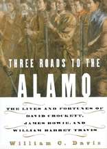 Three Roads to the Alamo